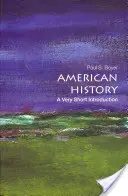 Americké dejiny: Veľmi stručný úvod - American History: A Very Short Introduction