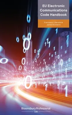 Príručka elektronického komunikačného kódexu EÚ - Eu Electronic Communications Code Handbook