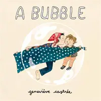 Bublina - A Bubble