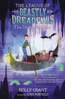 Liga beštiálnych hrôz Kniha 2 Podlý čin - League Of Beastly Dreadfuls Book 2 The Dastardly Deed