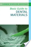Základná príručka o zubných materiáloch - Basic Guide to Dental Materials