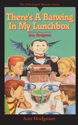V mojej škatuli na obed je netopierie krídlo: Čo jedia upíri na Deň vďakyvzdania? - There's A Batwing In My Lunchbox: What Do Vampires Eat for Thanksgiving?