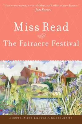 Festival Fairacre - The Fairacre Festival