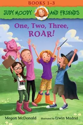 Judy Moodyová a priatelia: Jeden, dva, tri, rev! Knihy: 1 - 3 - Judy Moody and Friends: One, Two, Three, Roar!: Books 1-3