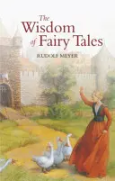 Múdrosť rozprávok - The Wisdom of Fairy Tales