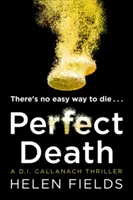 Dokonalá smrť (triler Di Callanach, kniha 3) - Perfect Death (a Di Callanach Thriller, Book 3)