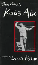Tri hry Kobo Abe - Three Plays by Kobo Abe