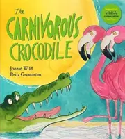 Mäsožravý krokodíl - The Carnivorous Crocodile
