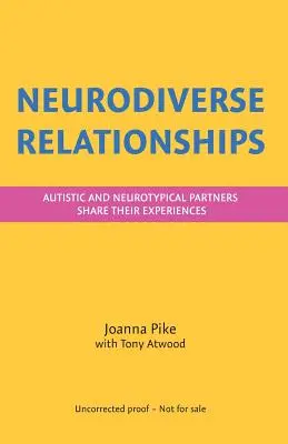 Neurodiverzné vzťahy: Autistickí a neurotypickí partneri sa delia o svoje skúsenosti - Neurodiverse Relationships: Autistic and Neurotypical Partners Share Their Experiences