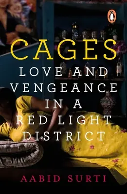 Klietky: Láska a pomsta v štvrti červených svetiel - Cages: Love and Vengeance in a Red-Light District