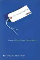 Cena všetkého: podobenstvo o možnostiach a prosperite - The Price of Everything: A Parable of Possibility and Prosperity