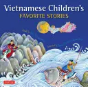Obľúbené príbehy vietnamských detí - Vietnamese Children's Favorite Stories