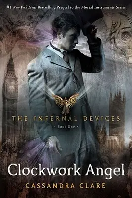 Hodinový anjel, 1 - Clockwork Angel, 1