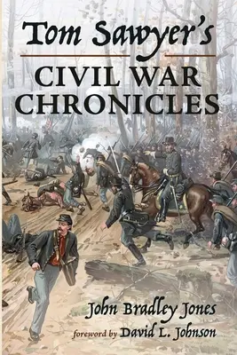 Kroniky občianskej vojny Toma Sawyera - Tom Sawyer's Civil War Chronicles