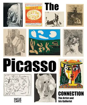 Spojenie Picasso: Umelec a jeho galerista - The Picasso Connection: The Artist and His Gallerist