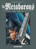 Metabaroni zv. 2, 2: Aghnar & Oda - The Metabarons Vol.2, 2: Aghnar & Oda