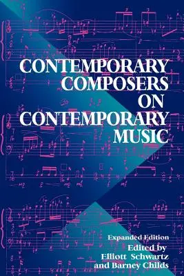 Súčasní skladatelia o súčasnej hudbe - Contemporary Composers on Contemporary Music