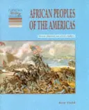 Africké národy Ameriky: Od otroctva po občianske práva - African Peoples of the Americas: From Slavery to Civil Rights