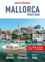 Insight Guides Mallorca do vrecka (cestovný sprievodca s elektronickou knihou zdarma) - Insight Guides Pocket Mallorca (Travel Guide with Free Ebook)