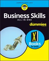 Obchodné zručnosti All-In-One for Dummies - Business Skills All-In-One for Dummies