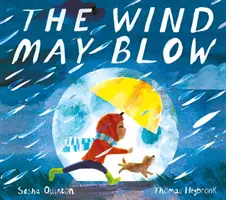 Vietor môže fúkať - Wind May Blow