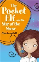 Čítacia planéta KS2 - Vreckový škriatok a hviezda výstavy - 3. úroveň: Venuša/hnedé pásmo - Reading Planet KS2 - The Pocket Elf and the Star of the Show - Level 3: Venus/Brown band