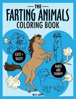 Prdiace zvieratká: omaľovánka - The Farting Animals Coloring Book