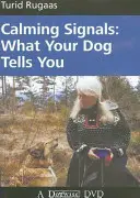 UPOKOJUJÚCE SIGNÁLY DVD - CALMING SIGNALS DVD