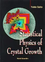 Štatistická fyzika rastu kryštálov - Statistical Physics of Crystal Growth