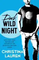 Temná divoká noc, 3 - Dark Wild Night, 3