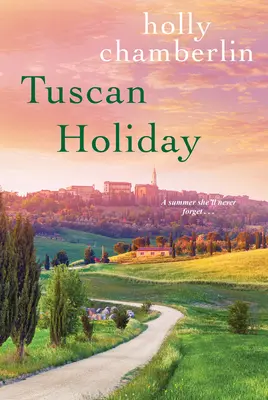 Toskánska dovolenka - Tuscan Holiday