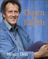 Až na zem: Záhradnícka múdrosť - Down to Earth: Gardening Wisdom