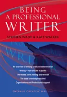 Smaragdový sprievodca profesionálnym spisovateľom - Emerald Guide To Being A Professional Writer