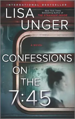 Spoveď na 7:45: román - Confessions on the 7:45: A Novel