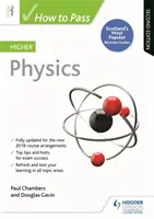 Ako prejsť vyššou fyzikou, druhé vydanie - How to Pass Higher Physics, Second Edition