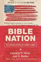 Biblický národ: Spojené štáty Hobby Lobby - Bible Nation: The United States of Hobby Lobby
