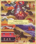 Sprievodca budhistickou cestou - A Guide to the Buddhist Path
