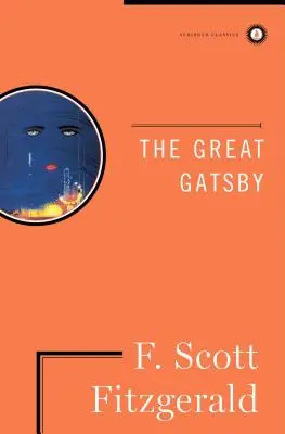 Veľký Gatsby: Gatsby: jediné autorizované vydanie - The Great Gatsby: The Only Authorized Edition
