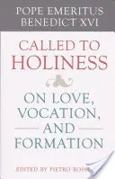 Povolaní k svätosti - Called to Holiness