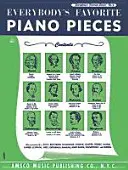 Obľúbené klavírne skladby pre všetkých: Sólo pre klavír - Everybody's Favorite Piano Pieces: Piano Solo
