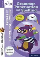 Pokroky s Oxfordom: Gramatika, interpunkcia a pravopis 9-10 rokov - Progress with Oxford:: Grammar, Punctuation and Spelling Age 9-10
