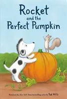 Raketa a dokonalá tekvica - Rocket and the Perfect Pumpkin