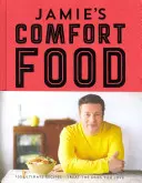 Jamieho pohodlné jedlo - Jamie's Comfort Food