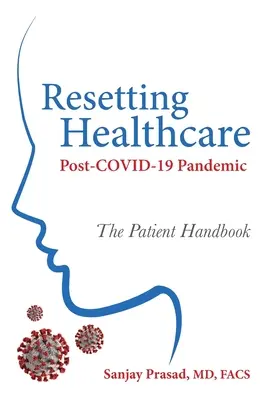 Resetovanie zdravotnej starostlivosti po pandémii COVID-19 - Resetting Healthcare Post-COVID-19 Pandemic