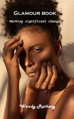 Kniha o pôvabe: Významné zmeny - Glamour book: Marking significant changes