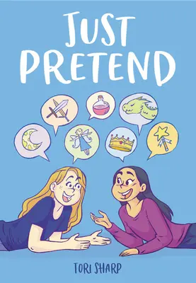 Len predstierať - Just Pretend