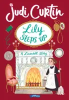 Lily kráča hore - príbeh Lissadell - Lily Steps Up - A Lissadell Story
