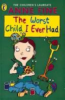 Najhoršie dieťa, aké som kedy mal - Worst Child I Ever Had