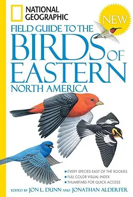 National Geographic Terénny sprievodca vtákmi východnej časti Severnej Ameriky - National Geographic Field Guide to the Birds of Eastern North America