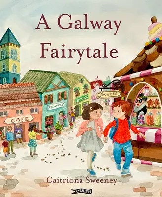 Rozprávka z Galway - A Galway Fairytale